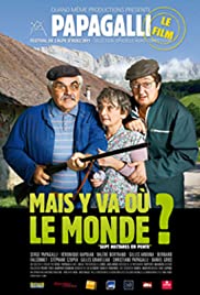Mais y va où le monde ? Mais y va où le monde ?