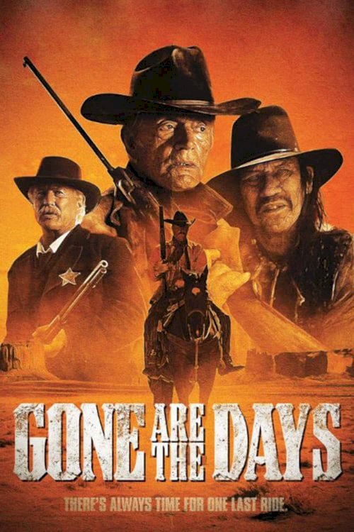 Gone Are the Days Gone Are the Days
