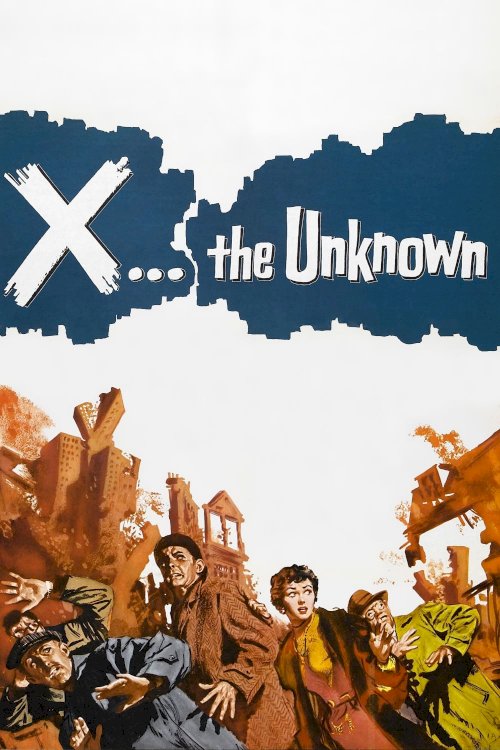 X the Unknown X the Unknown