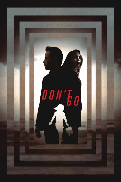 Don't Go Don't Go