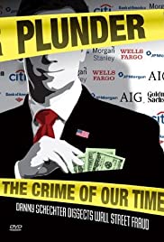 Plunder: The Crime of Our Time Plunder: The Crime of Our Time