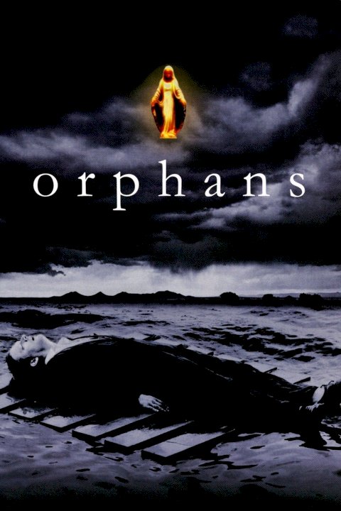 Orphans Orphans