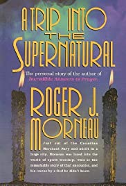 A Trip Into the Supernatural A Trip Into the Supernatural