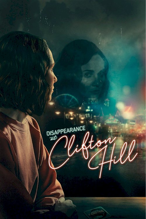 Disappearance at Clifton Hill Disappearance at Clifton Hill