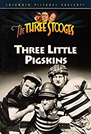 Three Little Pigskins Three Little Pigskins
