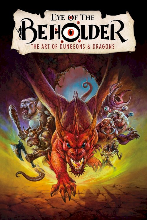 Eye of the Beholder: The Art of Dungeons & Dragons Eye of the Beholder: The Art of Dungeons & Dragons