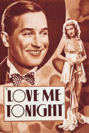 Love Me Tonight Love Me Tonight