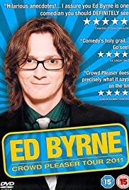 Ed Byrne: Crowd Pleaser Ed Byrne: Crowd Pleaser