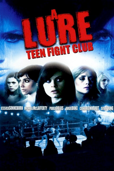 A Lure: Teen Fight Club A Lure: Teen Fight Club