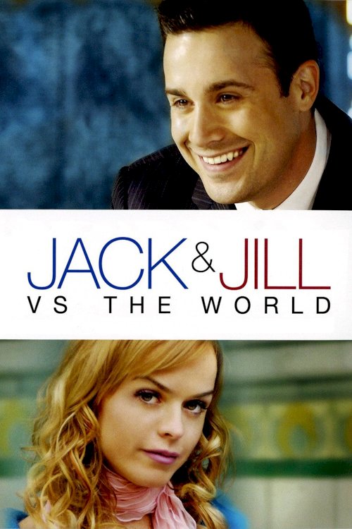 Jack and Jill vs. The World Jack and Jill vs. The World