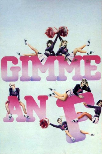 Gimme an 'F' Gimme an 'F'