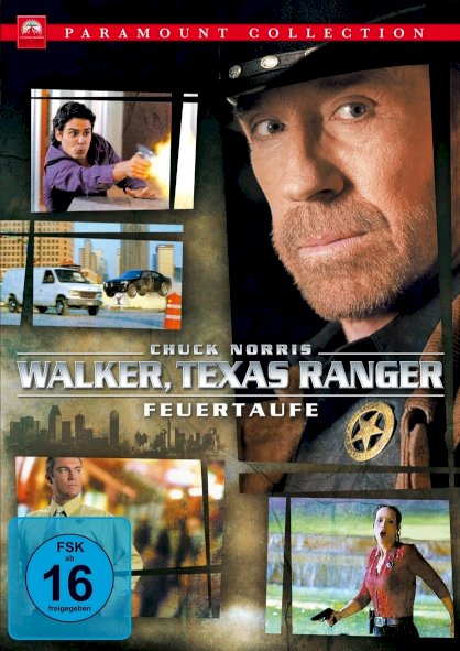 Walker, Texas Ranger: Trial by Fire Walker, Texas Ranger: Trial by Fire