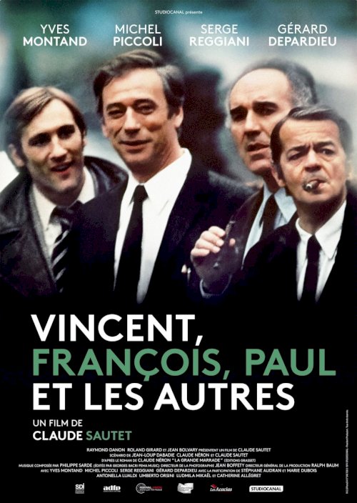 Vincent, Francois, Paul and the Others