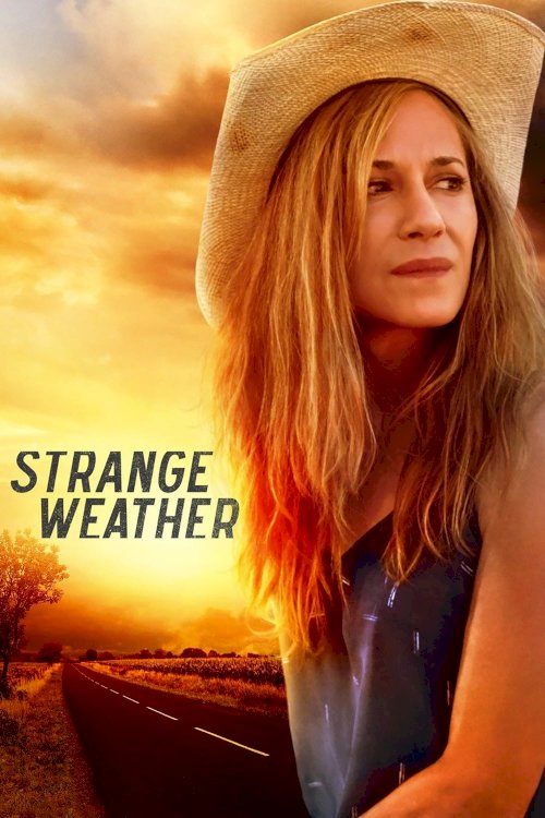Strange Weather Strange Weather