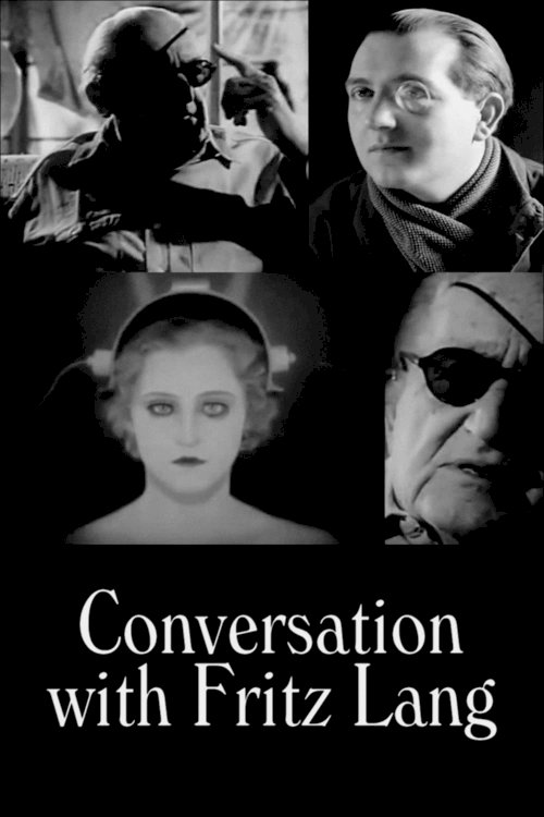 Conversation with Fritz Lang Conversation with Fritz Lang