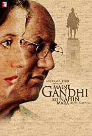 Maine Gandhi Ko Nahin Mara Maine Gandhi Ko Nahin Mara
