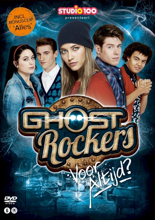 Ghost Rockers voor Altijd Ghost Rockers voor Altijd
