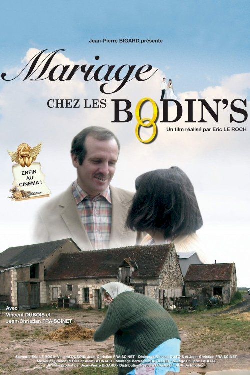 Mariage chez les Bodin's Mariage chez les Bodin's