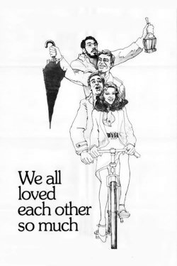 We All Loved Each Other So Much We All Loved Each Other So Much