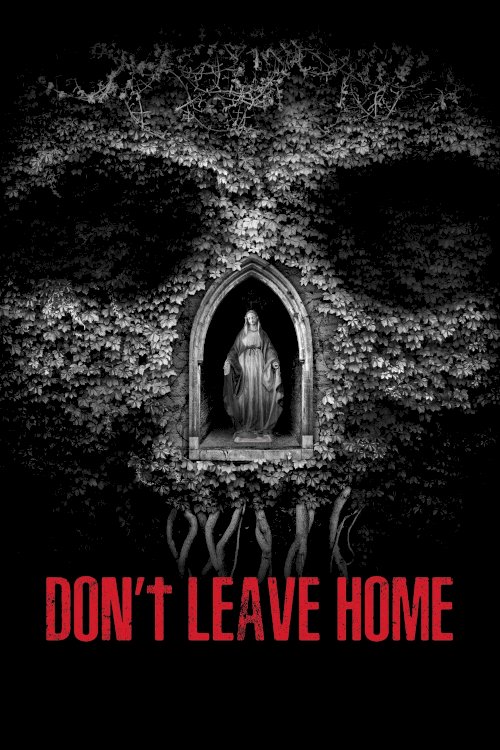 Don't Leave Home Don't Leave Home
