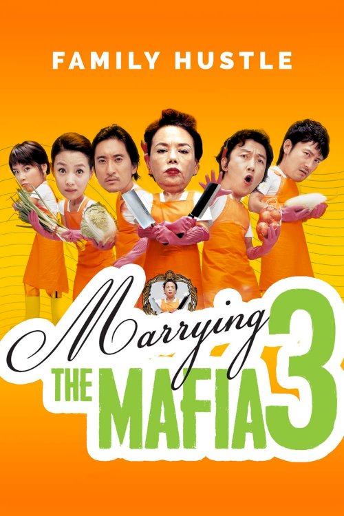 Marrying The Mafia 3: Family Hustle Marrying The Mafia 3: Family Hustle