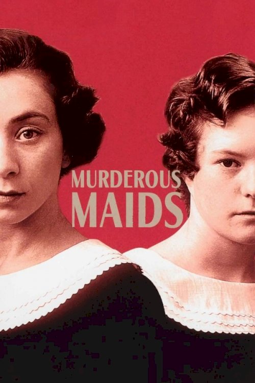 Murderous Maids Murderous Maids