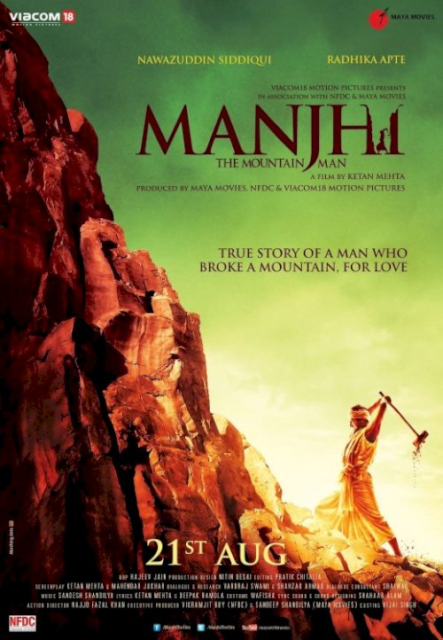 Manjhi: The Mountain Man Manjhi: The Mountain Man