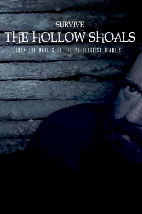 Survive the Hollow Shoals Survive the Hollow Shoals