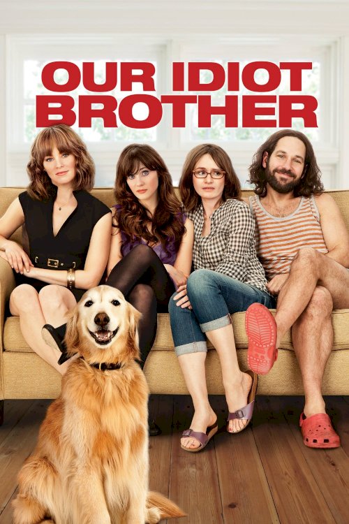 Our Idiot Brother