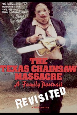 The Texas Chainsaw Massacre: A Family Portrait