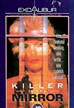 Killer in the Mirror Killer in the Mirror