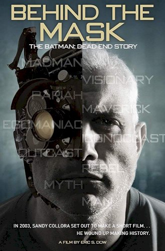 Behind the Mask: The Batman Dead End Story Behind the Mask: The Batman Dead End Story
