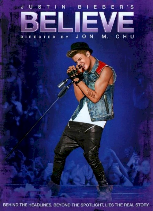 Justin Bieber's Believe Justin Bieber's Believe