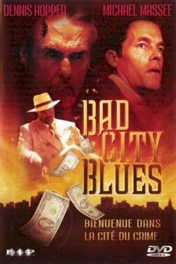 Bad City Blues Bad City Blues