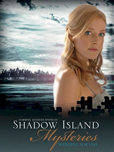 Shadow Island Mysteries: Wedding for One Shadow Island Mysteries: Wedding for One
