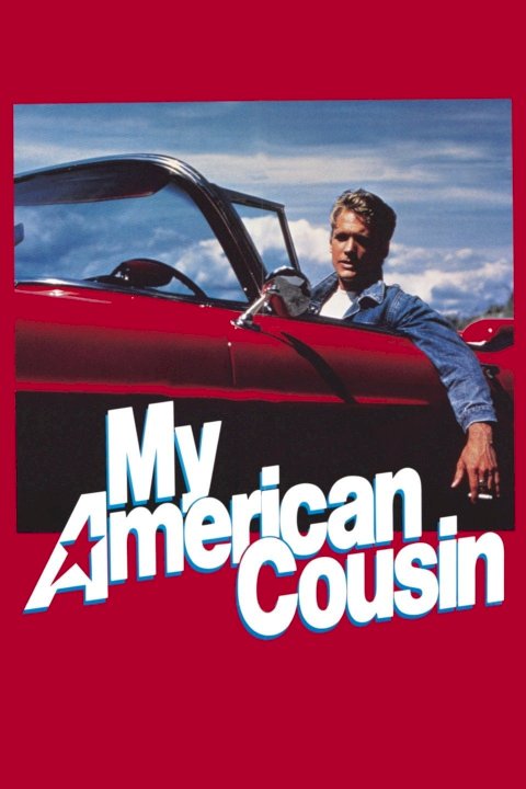 My American Cousin My American Cousin