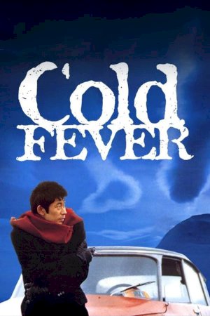 Cold Fever Cold Fever
