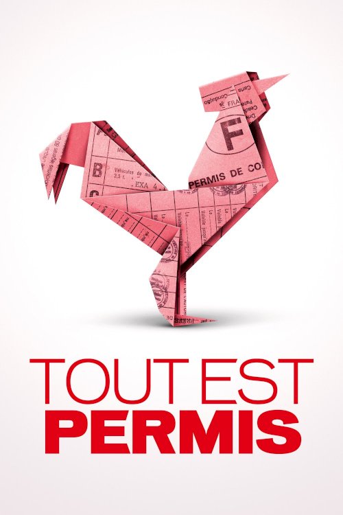 Tout est permis Tout est permis