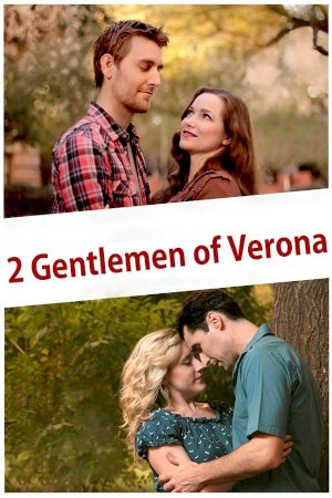 2 Gentlemen of Verona 2 Gentlemen of Verona