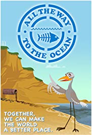 All the Way to the Ocean All the Way to the Ocean