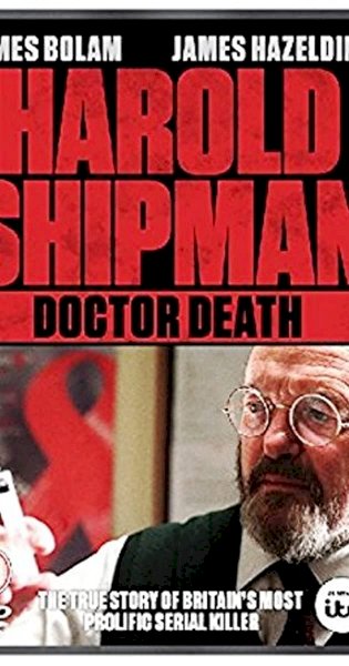 Harold Shipman: Doctor Death Harold Shipman: Doctor Death