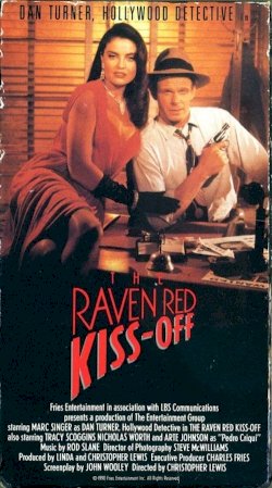 The Raven Red Kiss-Off The Raven Red Kiss-Off