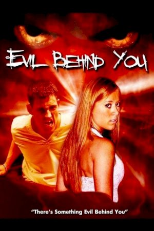 Evil Behind You Evil Behind You