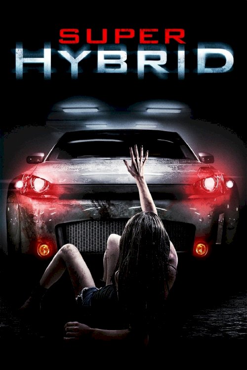 Super Hybrid Super Hybrid
