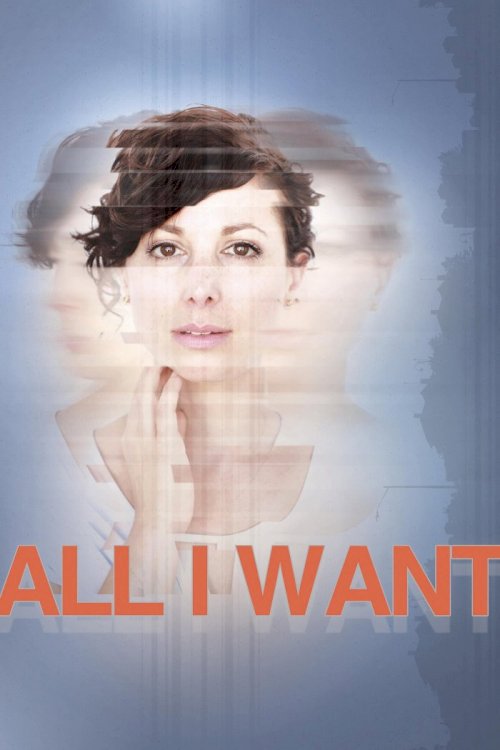 All I Want All I Want