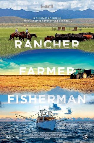 Rancher, Farmer, Fisherman Rancher, Farmer, Fisherman