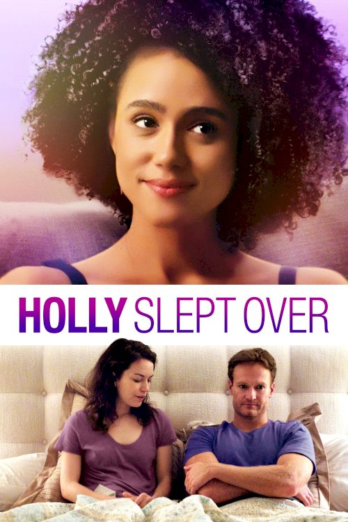 Holly Slept Over Holly Slept Over