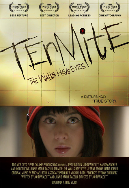 Termite: The Walls Have Eyes Termite: The Walls Have Eyes