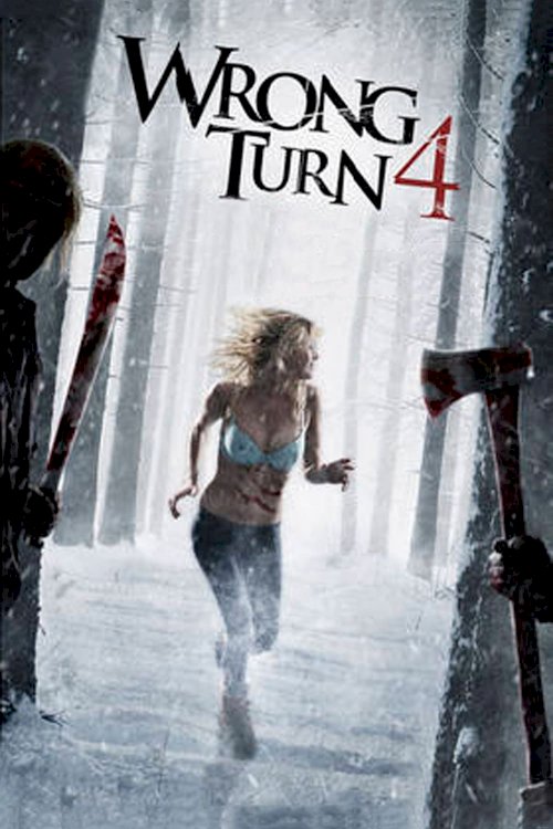 Wrong Turn 4: Bloody Beginnings Wrong Turn 4: Bloody Beginnings