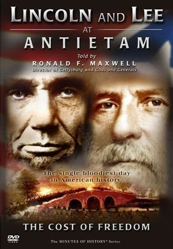Lincoln and Lee at Antietam: The Cost of Freedom Lincoln and Lee at Antietam: The Cost of Freedom